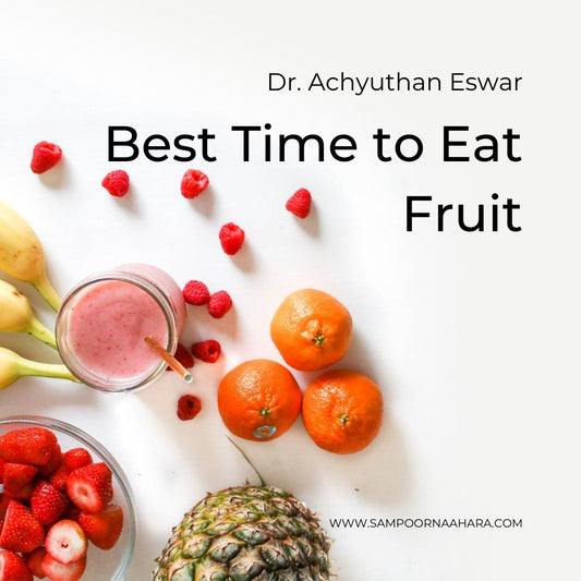 Best Time to Eat Fruit