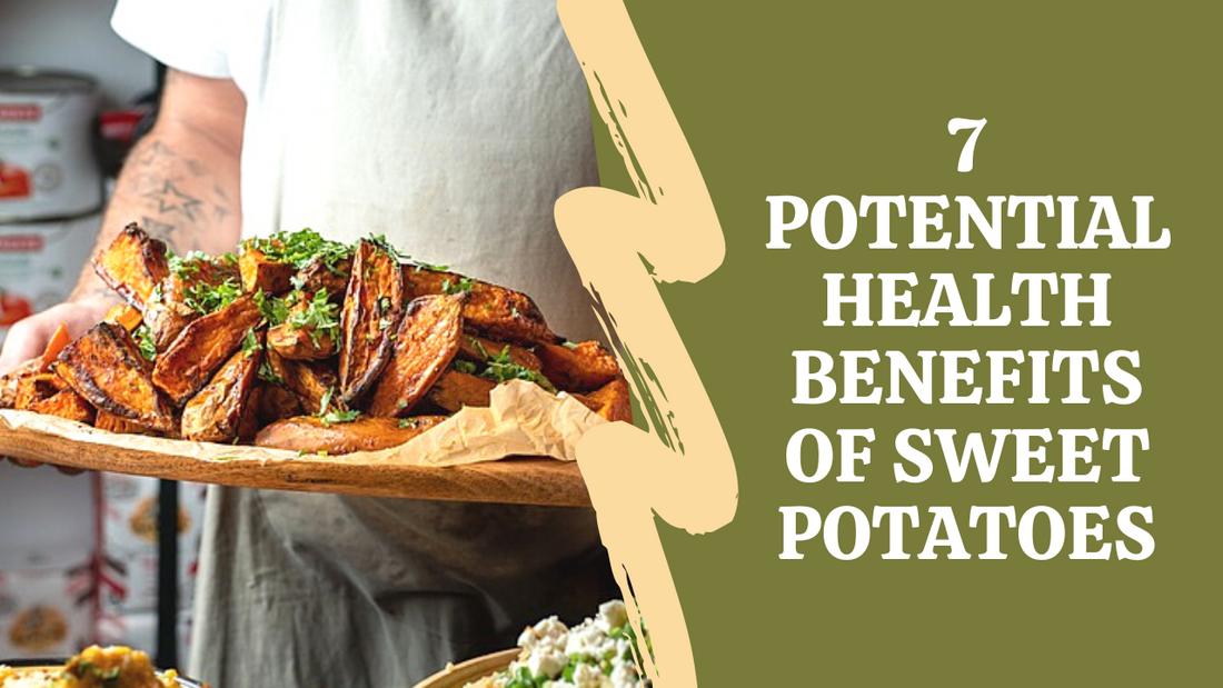 7 Potential Health Benefits of Sweet Potatoes