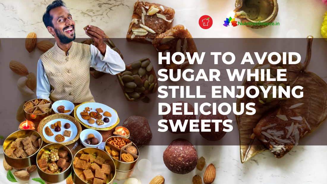 How to Avoid Sugar While Still Enjoying Delicious Sweets
