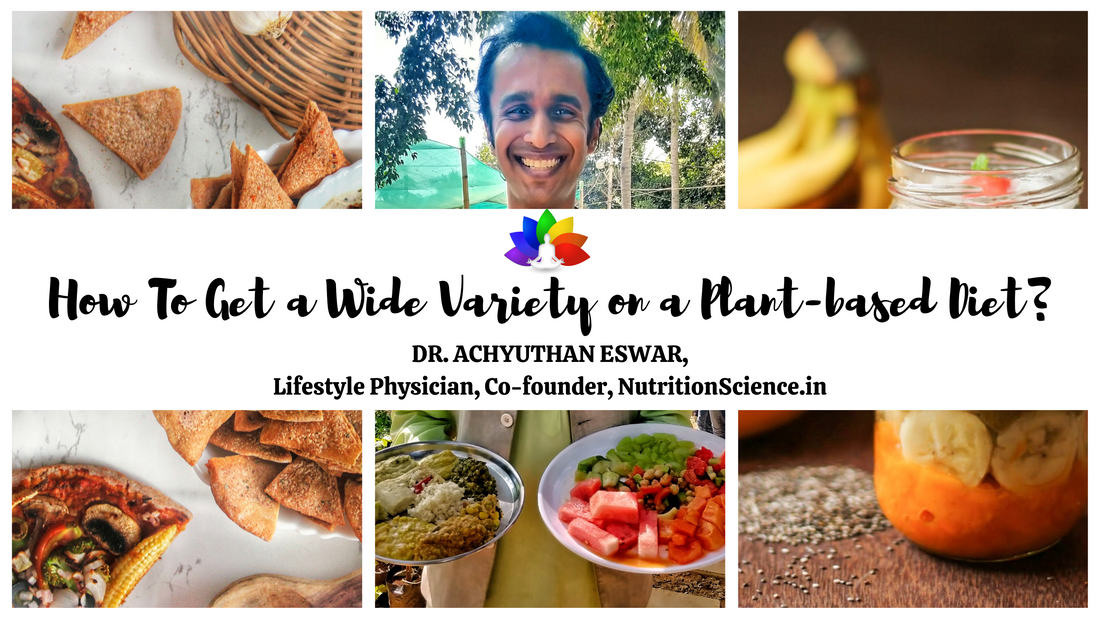 How to Get Variety on a Plant-based Diet?