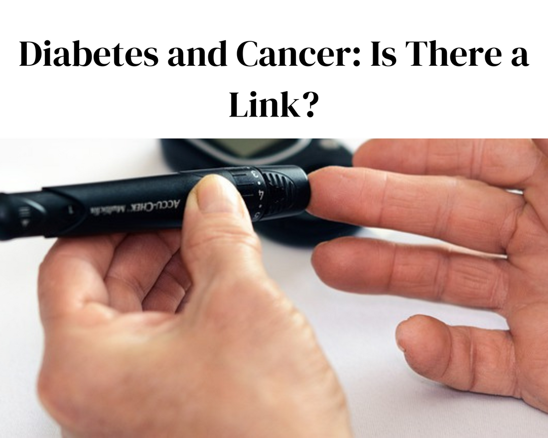 Diabetes and Cancer: Is There a Link?