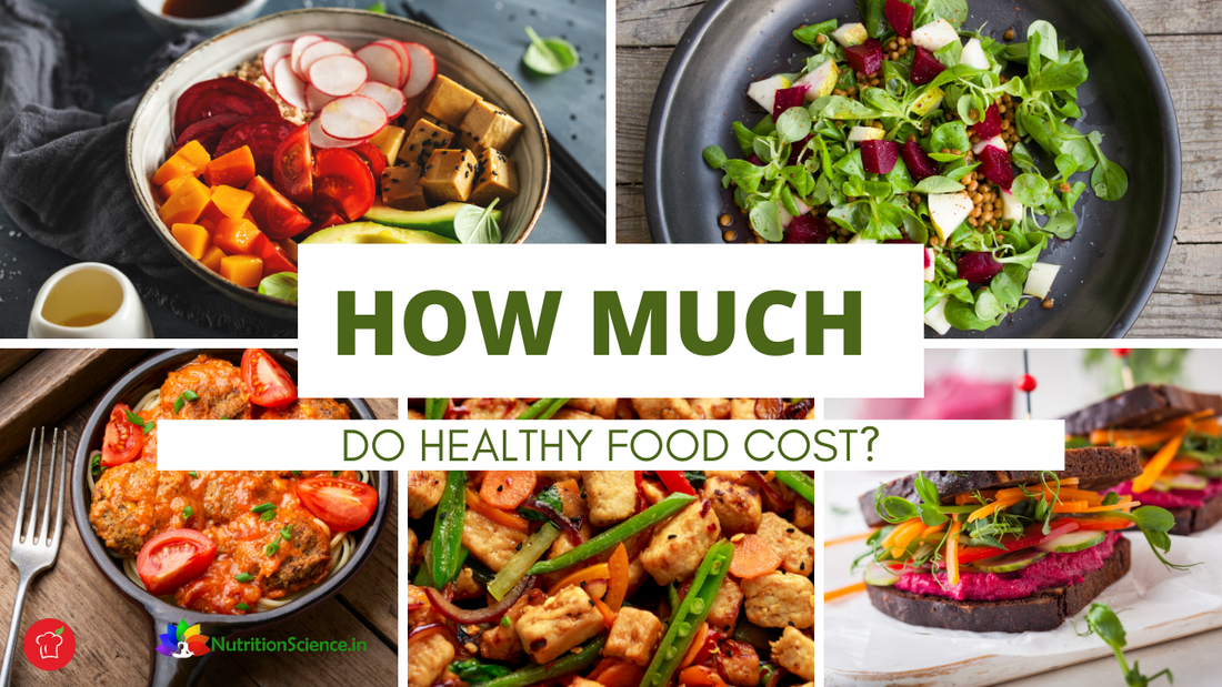 How Much Do Healthy Food Cost?