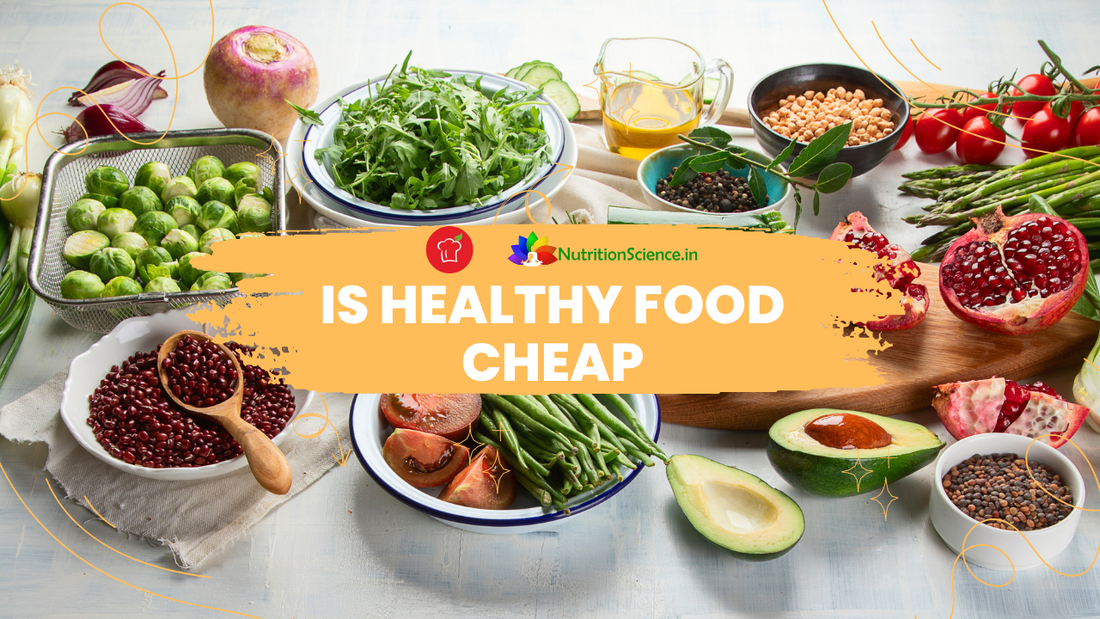 Is Healthy Food Cheap?