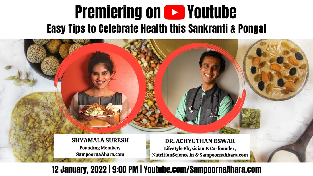 Simple Tips to Celebrate Health this Sankranti & Pongal