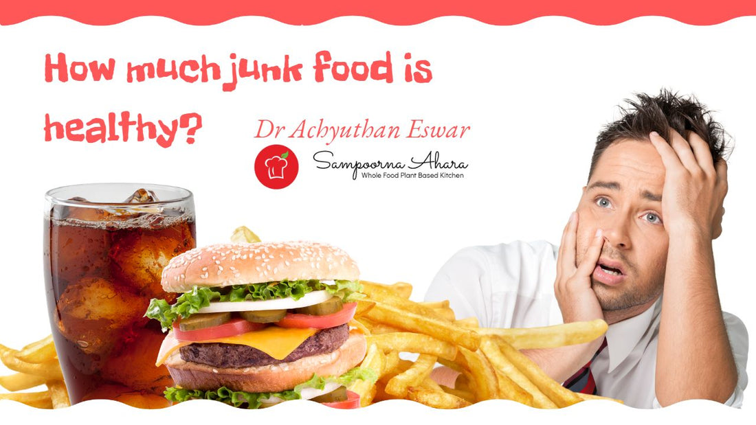 How much junk food is healthy?