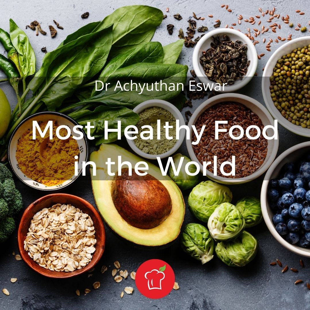 Most Healthy Food in the World