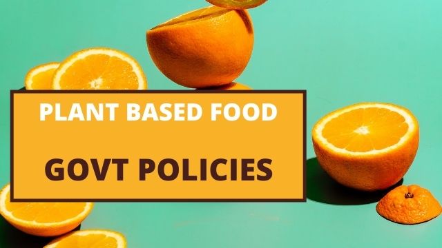 Governments and Policies on Whole Food Plant-based Diet