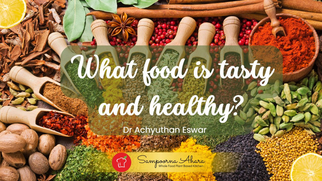 What food is tasty and healthy?