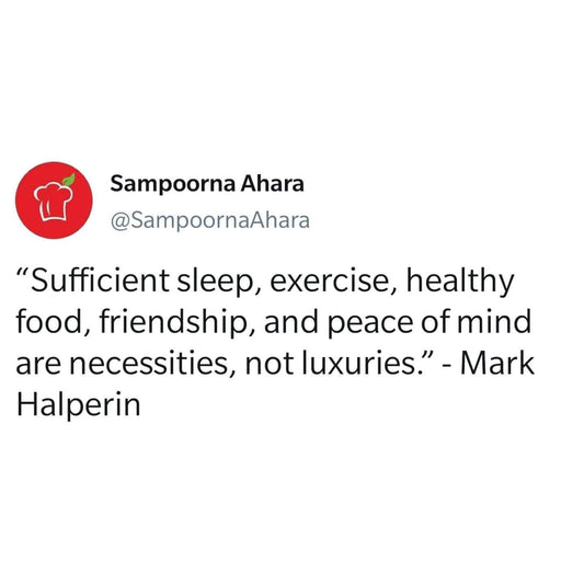 Rethink Your Priorities | Sampoorna Ahara - Healthy Food, Tasty Food