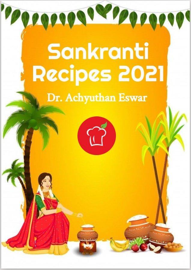 Whole Food Plant Based Recipes for Sankaranti eBook PDF Free - Sampoorna Ahara - Healthy Food, Food Delivery, Food Order Online, Healthy Snacks, Healthy Breakfast, Sourdough Breads, Sugar-free Desserts